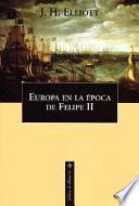 Europa en la época de Felipe II, 1559-1598