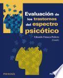 Libro Evaluación de los trastornos del espectro psicótico