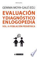 Libro Evaluación y diagnóstico en logopedia. Vol II