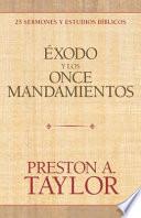 Libro Exodo Y Los Once Mandamientos