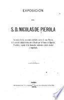 Exposición del S.D. Nicolás de Piérola con motivo de las acusaciones entabladas contra él, como ministro de la anterior administración, ante el Senado por la Cámara de Diputados