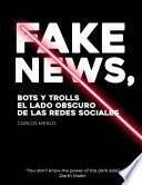 Libro Fake news, bots and trolls