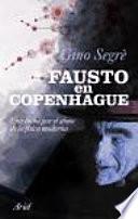 Libro Fausto en Copenhague