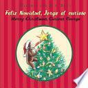 Feliz Navidad, Jorge El Curioso