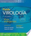 Fields. VirologíA. Volumen I. Virus Emergentes