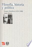 Filosofía, historia y política