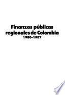 Finanzas públicas regionales de Colombia, 1980-1987
