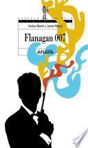Flanagan 007