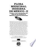 Flora medicinal indígena de México: Centro y Occidente