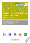 Libro Fórmulas y tendencias de valoración educativa