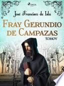 Libro Fray Gerundio de Campazas. Tomo V