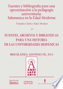Fuentes y bibliografía para una aproximación a la pedagogía universitaria: Salamanca en la Edad Moderna