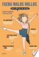 Libro Fuera malos rollos para chicas con prisas