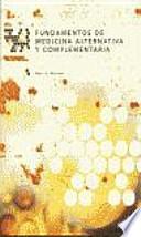 Libro Fundamentos de medicina alternativa y complementaria