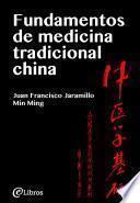 Libro Fundamentos de medicina tradicional china