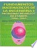 Libro Fundamentos matemáticos de la ingeniería I. Problemas resueltos de examen 2006-2009