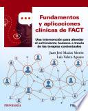 Fundamentos y aplicaciones clínicas de FACT