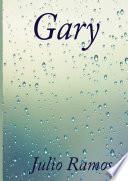 Libro Gary - Una carta de cincuenta aÃ±os.