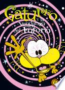 Libro Gaturro 13. Gaturro y la venganza del futuro