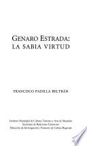 Genaro Estrada, la sabia virtud