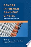 Libro Gender in French Banlieue Cinema