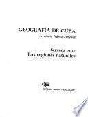 Geografia de Cuba: parte: Las regiones naturales