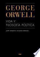 Libro George Orwell. Vida y filosofía política