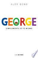 Libro George (Spanish Edition)