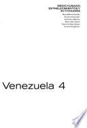 GeoVenezuela: pt. 4. Medio humano, establecimientos y actividades