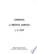Germán, el Frente Amplio y la CUF