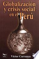 Globalización y crisis social en el Perú