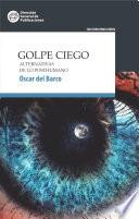 Libro Golpe ciego