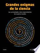 Libro Grandes enigmas de la ciencia