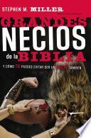 Libro Grandes necios de la Biblia
