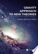 Libro Gravity, approach to new theories