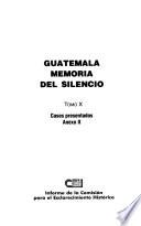 Guatemala: Caso presentados Anexo II