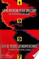 Guia de Medios Latinoamericanos Incluyendo Estados Unidos Y Canadá