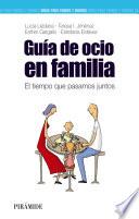 Libro Guía de ocio en familia