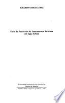 Guía de protocolos de instrumentos públicos del siglo XVIII