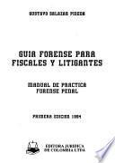 Guía forense para fiscales y litigantes
