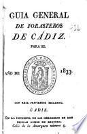 Guia general de forasteros de Cádiz para el año de ...