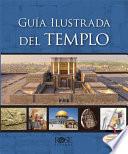 Guía Ilustrada Del Templo