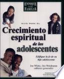Libro Guía para el crecimiento espiritual de los adolescentes