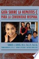 Libro Guía Sobre la Hepatitis C Para la Comunidad Hispana