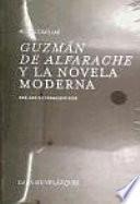 Guzmán de Alfarache y la novela moderna