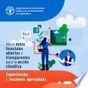 Libro Hacia datos forestales abiertos y transparentes para la acción climática