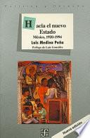 Libro Hacia el Nuevo Estado: Mexico, 1920-1994