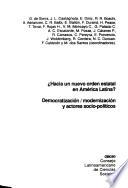 Hacia un nuevo orden estatal en América Latina?: Democratización