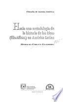 Hacia una metodología de la historia de las ideas (filosóficas) en América Latina