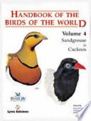 Handbook of the Birds of the World: Sandgrouse to cuckoos